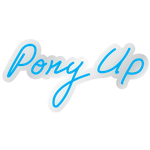 Pony Up - Blue LED Neon