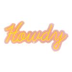 Howdy - Multicolor LED Neon