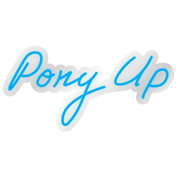 Pony Up - Blue LED Neon