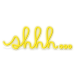 Shhh - Multicolor LED Neon