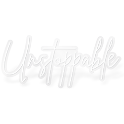 Unstoppable - White LED Neon